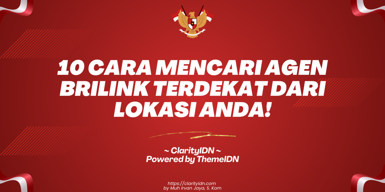 10 Cara Mencari Agen BRILink Terdekat dari Lokasi Anda!