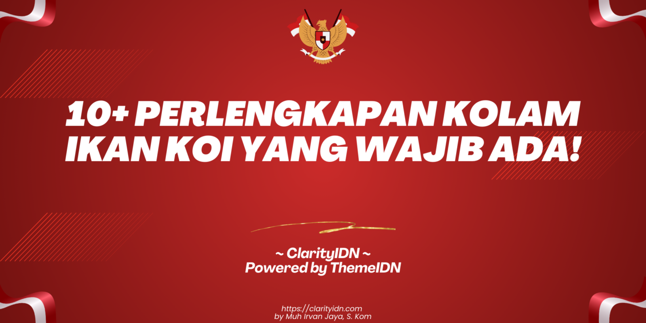 10+ Perlengkapan Kolam Ikan KOI yang Wajib Ada!