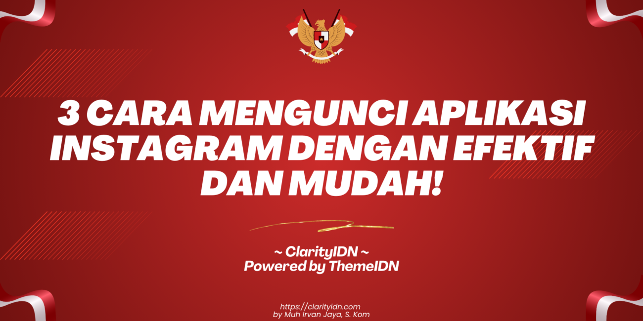 3 Cara Mengunci Aplikasi Instagram dengan Efektif dan Mudah!