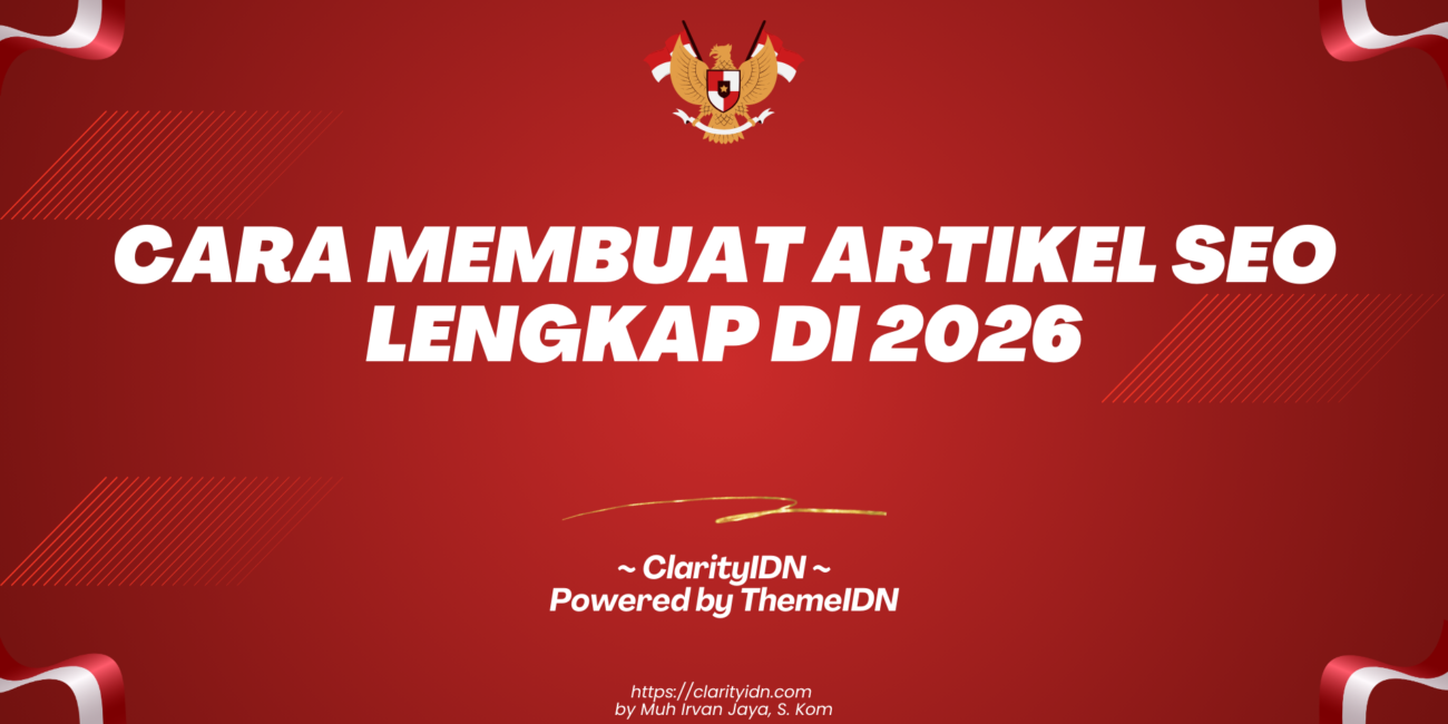 Cara Membuat Artikel SEO Lengkap di 2026