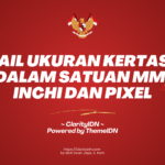 Detail Ukuran Kertas A1-A10 dalam Satuan MM, CM, Inchi dan Pixel