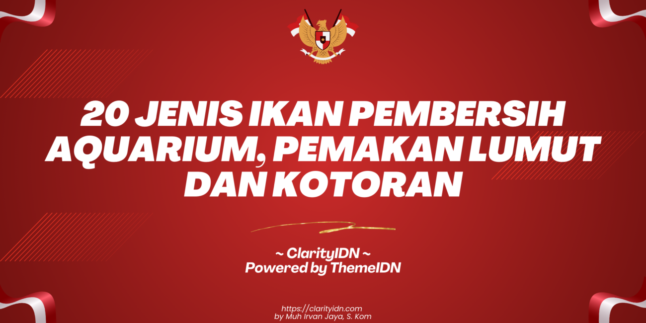 20 Jenis Ikan Pembersih Aquarium, Pemakan Lumut dan Kotoran