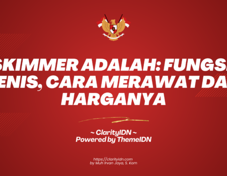 Skimmer Adalah: Fungsi, Jenis, Cara Merawat dan Harganya